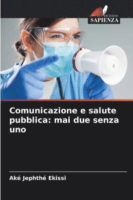 bokomslag Comunicazione e salute pubblica