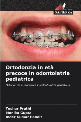 bokomslag Ortodonzia in et precoce in odontoiatria pediatrica