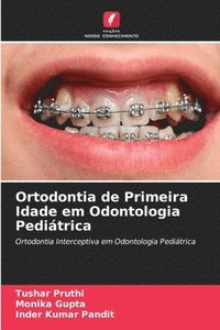 bokomslag Ortodontia de Primeira Idade em Odontologia Peditrica