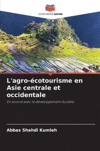 bokomslag L'agro-cotourisme en Asie centrale et occidentale