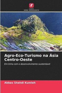 bokomslag Agro-Eco-Turismo na sia Centro-Oeste