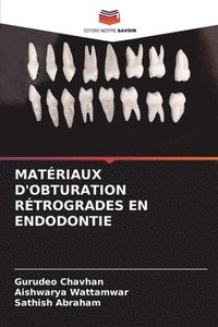 bokomslag Matriaux d'Obturation Rtrogrades En Endodontie
