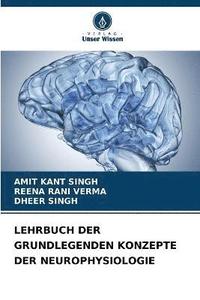 bokomslag Lehrbuch Der Grundlegenden Konzepte Der Neurophysiologie