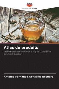 bokomslag Atlas de produits