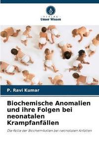 bokomslag Biochemische Anomalien und ihre Folgen bei neonatalen Krampfanfllen