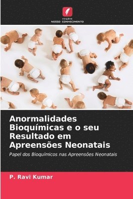 Anormalidades Bioqumicas e o seu Resultado em Apreenses Neonatais 1