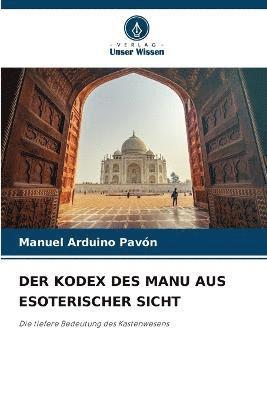 bokomslag Der Kodex Des Manu Aus Esoterischer Sicht