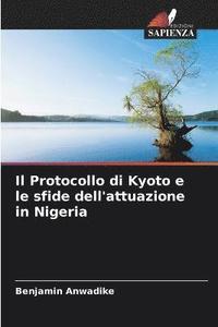 bokomslag Il Protocollo di Kyoto e le sfide dell'attuazione in Nigeria