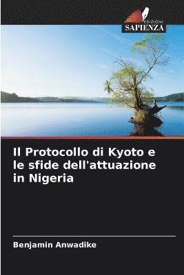 Il Protocollo di Kyoto e le sfide dell'attuazione in Nigeria 1