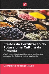 bokomslag Efeitos da Fertilizao do Potssio na Cultura da Pimenta