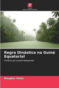 bokomslag Regra Dinstica na Guin Equatorial