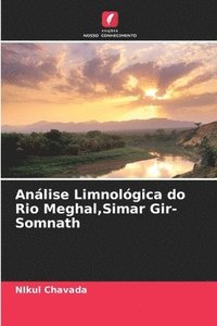 bokomslag Anlise Limnolgica do Rio Meghal, Simar Gir- Somnath