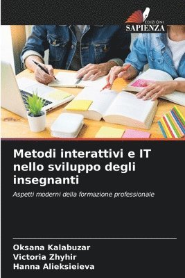 Metodi interattivi e IT nello sviluppo degli insegnanti 1