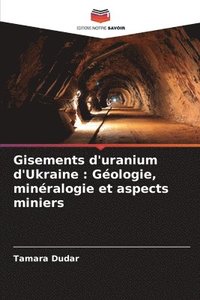 bokomslag Gisements d'uranium d'Ukraine