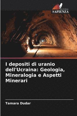 bokomslag I depositi di uranio dell'Ucraina