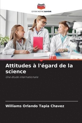 bokomslag Attitudes  l'gard de la science
