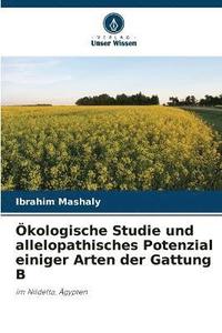 bokomslag kologische Studie und allelopathisches Potenzial einiger Arten der Gattung B