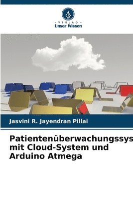 Patientenberwachungssystem mit Cloud-System und Arduino Atmega 1