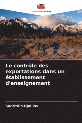 bokomslag Le contrle des exportations dans un tablissement d'enseignement