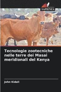 bokomslag Tecnologie zootecniche nelle terre dei Masai meridionali del Kenya