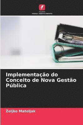 bokomslag Implementao do Conceito de Nova Gesto Pblica