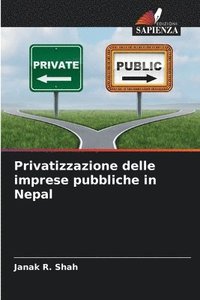 bokomslag Privatizzazione delle imprese pubbliche in Nepal