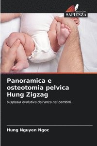 bokomslag Panoramica e osteotomia pelvica Hung Zigzag