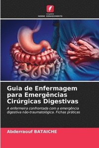 bokomslag Guia de Enfermagem para Emergncias Cirrgicas Digestivas