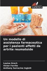bokomslag Un modello di assistenza farmaceutica per i pazienti affetti da artrite reumatoide