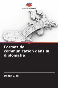 bokomslag Formes de communication dans la diplomatie