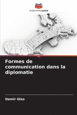 Formes de communication dans la diplomatie 1