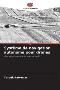 bokomslag Systme de navigation autonome pour drones