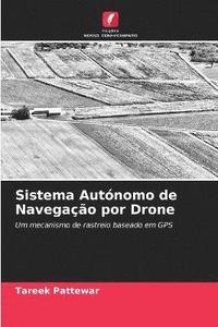 bokomslag Sistema Autnomo de Navegao por Drone