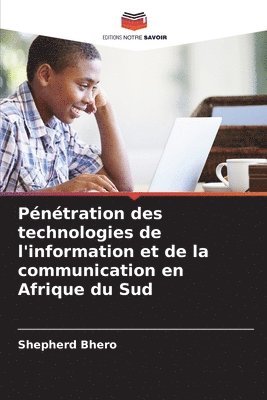 bokomslag Pntration des technologies de l'information et de la communication en Afrique du Sud