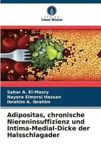 bokomslag Adipositas, chronische Niereninsuffizienz und Intima-Medial-Dicke der Halsschlagader