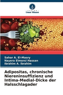 Adipositas, chronische Niereninsuffizienz und Intima-Medial-Dicke der Halsschlagader 1