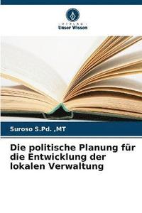 bokomslag politische Planung für die Entwicklung der lokalen Verwaltung