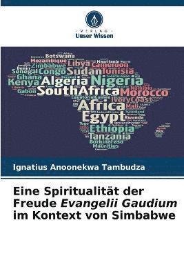 Eine Spiritualitt der Freude Evangelii Gaudium im Kontext von Simbabwe 1
