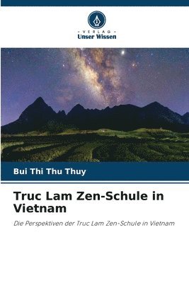Truc Lam Zen-Schule in Vietnam 1