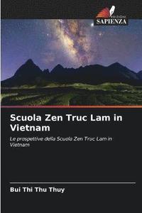 bokomslag Scuola Zen Truc Lam in Vietnam