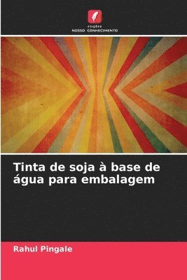 Tinta de soja à base de água para embalagem