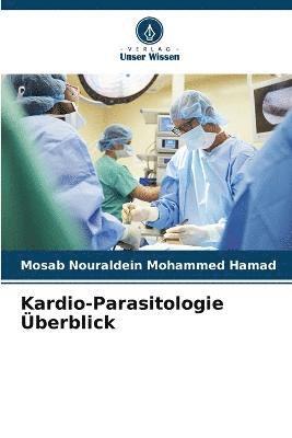 Kardio-Parasitologie berblick 1