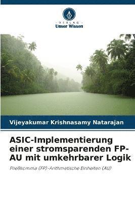 ASIC-Implementierung einer stromsparenden FP-AU mit umkehrbarer Logik 1