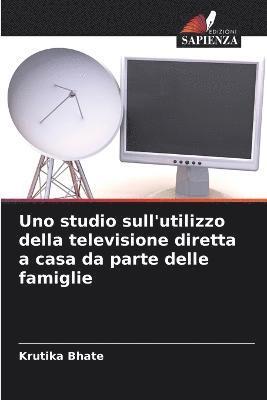 bokomslag Uno studio sull'utilizzo della televisione diretta a casa da parte delle famiglie