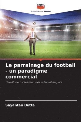 Le parrainage du football - un paradigme commercial 1