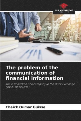 The problem of the communication of financial information 1