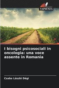 bokomslag I bisogni psicosociali in oncologia