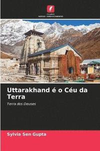 bokomslag Uttarakhand e o Ceu da Terra