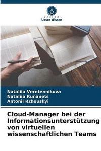 bokomslag Cloud-Manager bei der Informationsuntersttzung von virtuellen wissenschaftlichen Teams