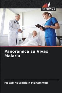 bokomslag Panoramica su Vivax Malaria